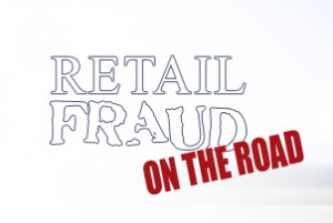 retail fraud on the road