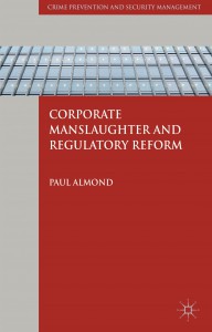 Book Cover for Corporate Manslaughter and Regulatory reform.