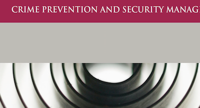 Crime Prevention and Security Management book series with Palgrave Macmillan – Call for proposals!