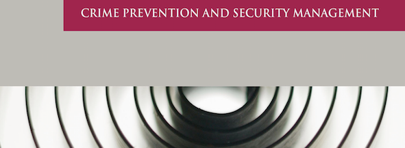 Crime Prevention and Security Management book series with Palgrave Macmillan – Call for proposals!