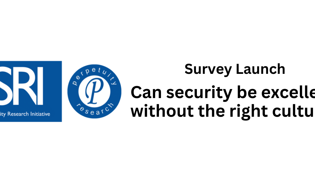 Survey Launch: Can security be excellent without the right culture?